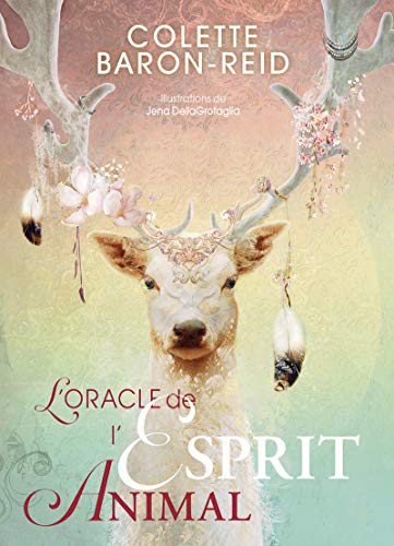 L'Oracle de l'Esprit animal: Avec 68 cartes von EXERGUE